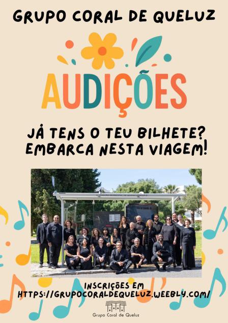 Audições - Grupo Coral de Queluz Audições - Grupo Coral de Queluz
